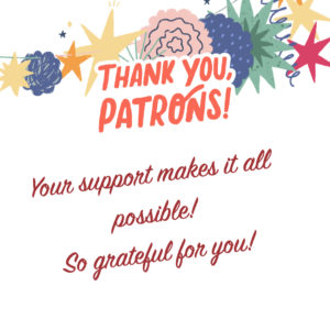 Thank you Patrons